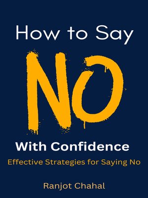 cover image of How to Say No with Confidence